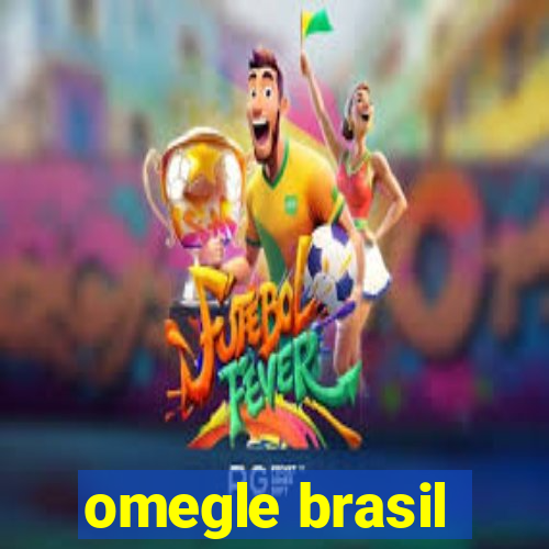 omegle brasil